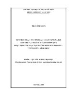 Giáo dục thẩm mỹ, tình cảm và kỹ năng xã hội cho trẻ 5 – 6 tuổi thông qua hoạt động âm nhạc tại trường mầm non hoa sen   vĩnh yên   vĩnh phúc 