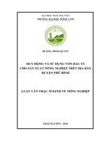 Huy động và sử dụng vốn đầu tư cho sản xuất nông nghiệp trên địa bàn huyện Phú Bình (Luận văn thạc sĩ)