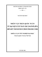 Khoá luận tốt nghiệp nhân vật trần quốc tuấn từ đại việt sử ký toàn thư của ngô sĩ liên đến đức thánh trần của trần thanh cảnh 