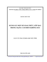 Đánh giá một số giao thức lớp MAC trong mạng cảm biến không dây (Luận văn thạc sĩ)