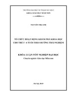 Khoá luận tốt nghiệp tổ chức hoạt động khám phá khoa học cho trẻ 5 – 6 tuổi theo hướng trải nghiệm 