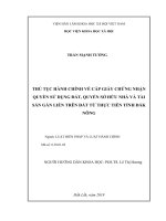 Thủ tục hành chính về cấp giấy chứng nhận quyền sử dụng đất, quyền sở hữu nhà và tài sản gắn liền trên đất từ thực tiễn tỉnh đắk nông 
