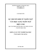 Khoá luận tốt nghiệp sự chuyển đổi từ ngôn ngữ văn học sang ngôn ngữ điện ảnh (qua tác phẩm tôi thấy hoa vàng trên cỏ xanh   nguyễn nhật ánh) 