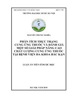 Phân tích thực trạng cung ứng thuốc và đánh giá một số giải pháp nhằm nâng cao chất lượng cung ứng thuốc tại Bệnh viện đa khoa Bắc Kạn