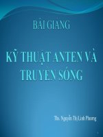 BÀI GIẢNG KỸ THUẬT ĂNG TEN VÀ TRUYỀN SÓNG