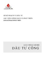 GIÁO TRÌNH NỘI BỘ ĐẦU TƯ CÔNG, HỌC VIỆN CHÍNH SÁCH VÀ PHÁT TRIỂN KHOA KẾ HOẠCH PHÁT TRIỂN