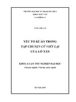 Khoá luận tốt nghiệp yếu tố kì ảo trong tập chuyện cũ viết lại của lỗ tấn 
