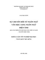 Sự chuyển đổi từ ngôn ngữ văn học sang ngôn ngữ điện ảnh (qua tác phẩm tôi thấy hoa vàng trên cỏ xanh   nguyễn nhật ánh) 