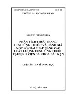 Phân tích thực trạng cung ứng thuốc và đánh giá một số giải pháp nhằm nâng cao chất lượng cung ứng thuốc tại bệnh viện đa khoa bắc kạn 