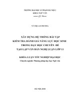Xây dựng hệ thống bài tập kiểm tra, đánh giá năng lực học sinh trong dạy học chuyên đề tạo lập văn bản nghị luận lớp 11 