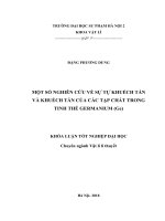 Một số nghiên cứu về sự tự khuếch tán và khuếch tán của tap chất trong tinh thể germanium (ge) 