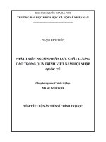 Luan an PHÁT TRIỂN NGUỒN NHÂN LỰC CHẤT LƯỢNG CAO TRONG QUÁ TRÌNH VIỆT NAM HỘI NHẬP QUỐC TẾ