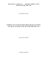 Nghiên cứu ứng dụng phần mềm ARCGIS vào công tác quản lý mạng lưới cấp nước phú hòa tân 