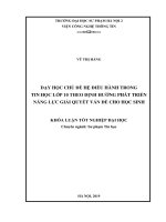 Khoá luận tốt nghiệp dạy học chủ đề hệ điều hành trong tin học lớp 10 theo định hướng phát triển năng lực giải quyết vấn đề cho học sinh 