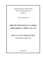 Luận văn sư phạm một số tính chất của khóa trên khối và trên lát cắt