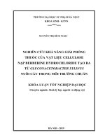 Nghiên cứu khả năng giải phóng thuốc của vật liệu cellulose nạp Berberine hydrochloride tạo ra từ Gluconacetobacter xylinus nuôi cấy trong môi trường chuẩn