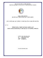 ĐỒ ÁN MÔN HỌC QUÁ TRÌNH VÀ THIẾT BỊ CÔNG NGHỆ MÔI TRƯỜNG  đề tài TÍNH TOÁN, THIẾT KẾ BÃI CHÔN LẤP CHẤT THẢI SINH HOẠT CHO QUẬN TÂN BÌNH, TPHCM
