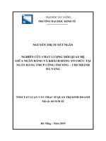 Nghiên cứu chất lượng mối quan hệ giữa ngân hàng và khách hàng tổ chức tại ngân hàng TMCP công thương – chi nhánh đà nẵng (tt) 