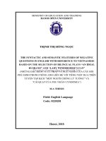 The syntactic and semantic features of negative questions in english with reference to vietnamese based on the selection of bilingual plays an ideal husband and lady windermere’s fan