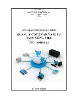 HƯỚNG DẪN SỬ DỤNG CHƯƠNG TRÌNH  QUẢN LÝ CÔNG VĂN VÀ ĐIỀU HÀNH CÔNG VIỆC   CPC – eOffice 6.0