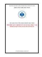Báo cáo đồ án chế biến thực phẩm   công nghệ sản xuất dầu tinh luyện năng suất 50 tấn 1 ngày