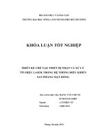 THIẾT KẾ CHẾ TẠO THIẾT BỊ NHẬN VÀ XỬ LÝ  TÍN HIỆU LASER TRONG HỆ THỐNG ĐIỀU KHIỂN  SAN PHẲNG MẶT ĐỒNG