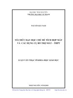 Tổ chức dạy học chủ đề tích hợp mắt và các dụng cụ bổ trợ mắt  trung học phổ thông (Luận văn thạc sĩ)