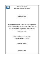 Hoàn thiện công tác bảo đảm tiền vay bằng tài sản tại ngân hàng TMCP đầu tư và phát triển việt nam   chi nhánh bắc đak lak