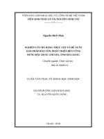 Nghiên cứu đa dạng thực vật và đề xuất giải pháp bảo tồn, phát triển bền vững rừng đặc dụng chí sán, tỉnh hà giang 