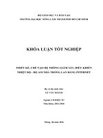 THIẾT KẾ, CHẾ TẠO HỆ THỐNG GIÁM SÁT, ĐIỀU KHIỂN NHIỆT ĐỘ  ĐỘ ẨM NHÀ TRỒNG LAN BẰNG INTERNET