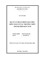 luận văn Quản lý hoạt động dạy học môn Toán ở các trường THPT thành phố Kon Tum
