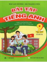 Bài tập tiếng anh 9 thí điểm tập 1 (mai lan hương   hà thanh uyên) 