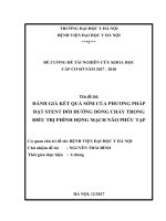 ĐÁNH GIÁ kết QUẢ sớm của PHƯƠNG PHÁP đặt STENT đổi HƯỚNG DÒNG CHẢY TRONG điều TRỊ PHÌNH ĐỘNG MẠCH não PHỨC tạp 