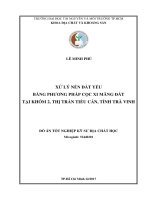 Xử lý nền đất yếu bằng phương pháp cọc xi măng   đất tại khóm 2, thị trấn tiểu cần, huyện tiểu cần, tỉnh trà vinh 