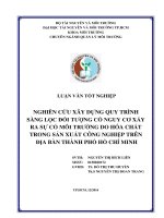 Nghiên cứu xây dựng quy trình sàng lọc đối tượng có nguy cơ xảy ra sự cố môi trường do hóa chất trong sản xuất công nghiệp trên địa bàn thành phố hồ chí minh 