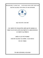 Các nhân tố ảnh hưởng đến quyết định lựa chọn ngân hàng để giao dịch của khách hàng cá nhân tại TPHCM 
