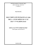 Phát triển lời nói mạch lạc cho trẻ 5 6 tuổi thông qua các bài ca dao, đồng dao 