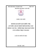 Đánh giá kết quả phẫu thuật tạo hình niệu đạo điều trị lỗ tiểu lệch thấp thể dương vật bằng vạt da - niêm mạc bao quy đầu có cuống trục ngang (FULL TEXT)