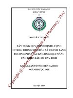 Xây dựng quy trình định lượng citral trong tinh dầu xả chanh bằng phương pháp sắc ký lỏng hiệu năng cao ghép đầu dò dãy diod 