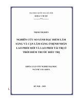 Nghiên cứu so sánh đặc điểm lâm sàng và cận lâm sàng ở bệnh nhân lao phổi mới và lao phổi tái trị ở thời điểm trước điều trị 