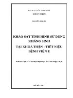Khảo sát tình hình sử dụng thuốc kháng sinh tại khoa thận   tiết niệu bệnh viện e 