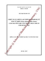 Chiết xuất, phân lập stipuleanosid r2 từ sâm vũ diệp (panax bipinnatifidus seem ) làm nguyên liệu xây dựng chất chuẩn cho dược liệu 