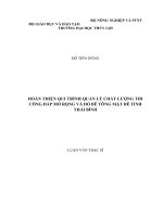 Hoàn thiện quy trình quản lý chất lượng thi công đắp mở rộng và đổ bê tông mặt đê tỉnh thái bình 