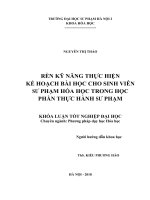 Rèn kỹ năng thực hiện kế hoạch bài học cho sinh viên sư phạm hóa học thông qua học phần thực hành sư phạm 