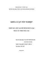 THIẾT KẾ, CHẾ TẠO MÔ HÌNH PHÂN LOẠI TRÁI CÂY THEO MÀU SẮC