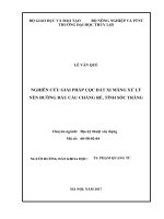 Nghiên cứu giải pháp cọc đất xi măng xử lý nền đường đầu cầu chàng ré, tỉnh sóc trăng 