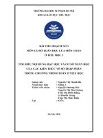 TÌM HIỂU nội DUNG dạy học và cơ sở TOÁN học của các KIẾN THỨC về số THẬP PHÂN TRONG CHƯƠNG TRÌNH TOÁN ở TIỂU học 