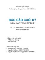 BÁO CÁO CUỐI KỲ ,MÔN LẬP TRÌNH MOBILE, ĐỀ TÀI: XÂY DỰNG ANDROID APP PHOTO SHARING