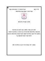 ĐÁNH GIÁ kết QUẢ điều TRỊ gãy kín THÂN XƯƠNG CÁNH TAY ở NGƯỜI TRƯỞNG THÀNH BẰNG PHƯƠNG PHÁP kết hợp XƯƠNG nẹp vít KHÓA tại BỆNH VIỆN VIỆT đức 