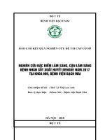 NGHIÊN cứu đặc điểm lâm SÀNG, cận lâm SÀNG BỆNH NHÂN sốt XUẤT HUYẾT DENGUE năm 2017 tại KHOA NHI, BỆNH VIỆN BẠCH MAI 